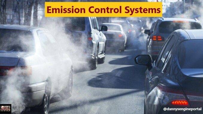 Emission Control Systems – What Are...