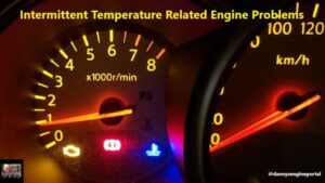 Intermittent Temperature Related Engine Problems, Where...