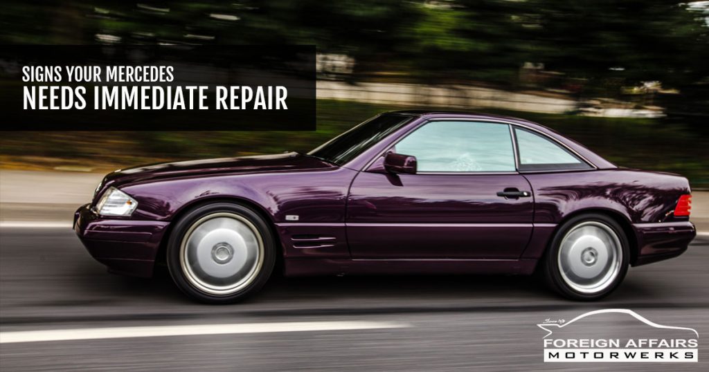 Don’t Ignore These Immediate Mercedes Repair...